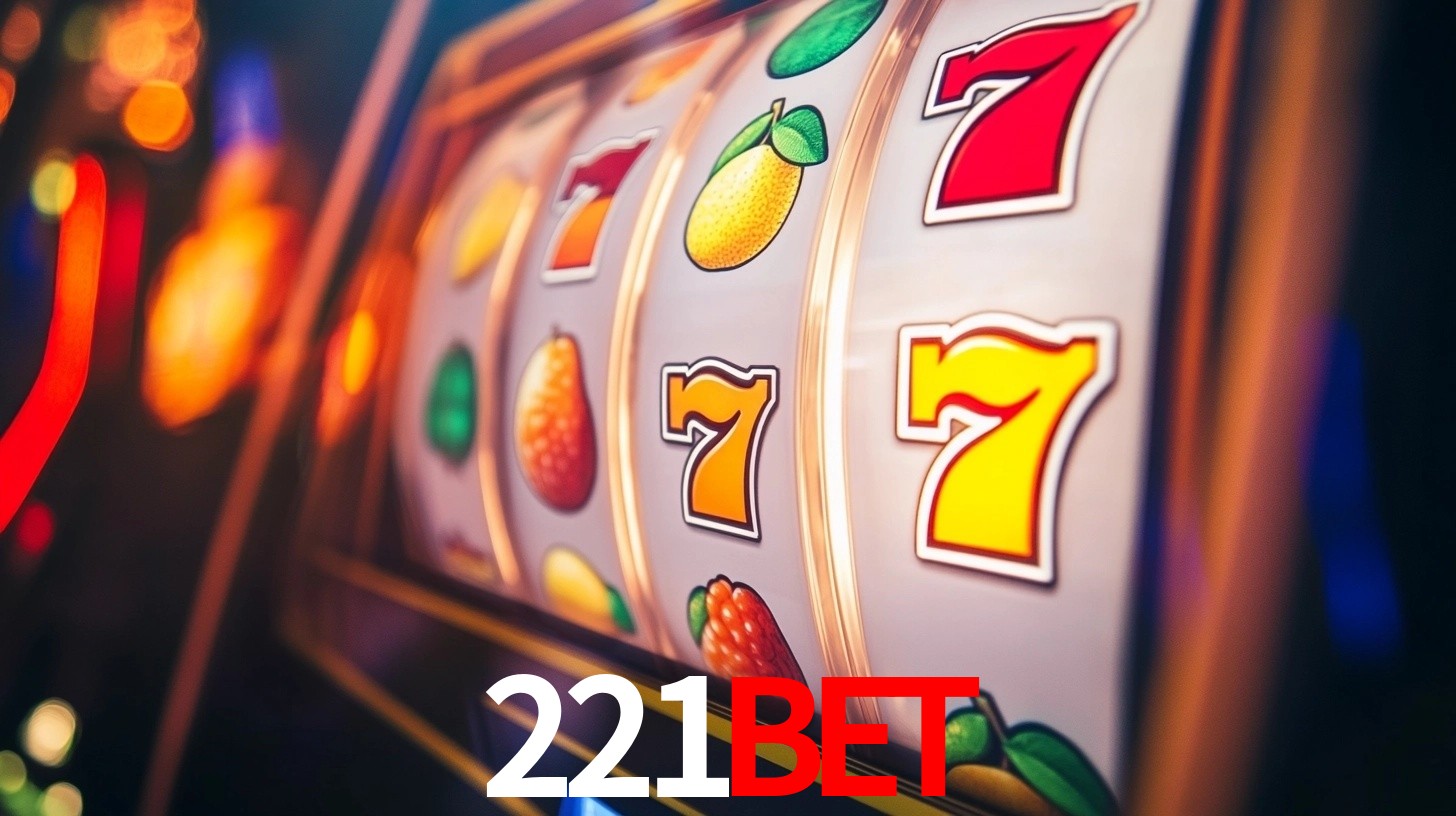 Explore as vantagens do 221BET: serviço profissional e confiabilidade